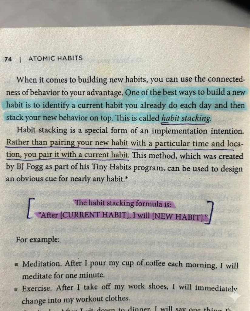 Atomic Habits book page highlighting the habit stacking formula — After CURRENT HABIT, I will NEW HABIT
