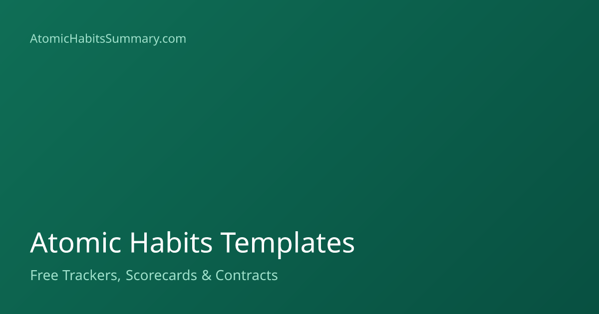 Atomic Habits Templates: Free Habit Trackers, Worksheets & Tools ...